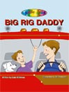 Big Rig Daddy